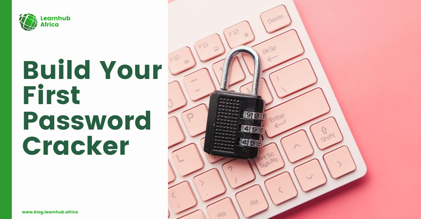 Build Your First Password Cracker