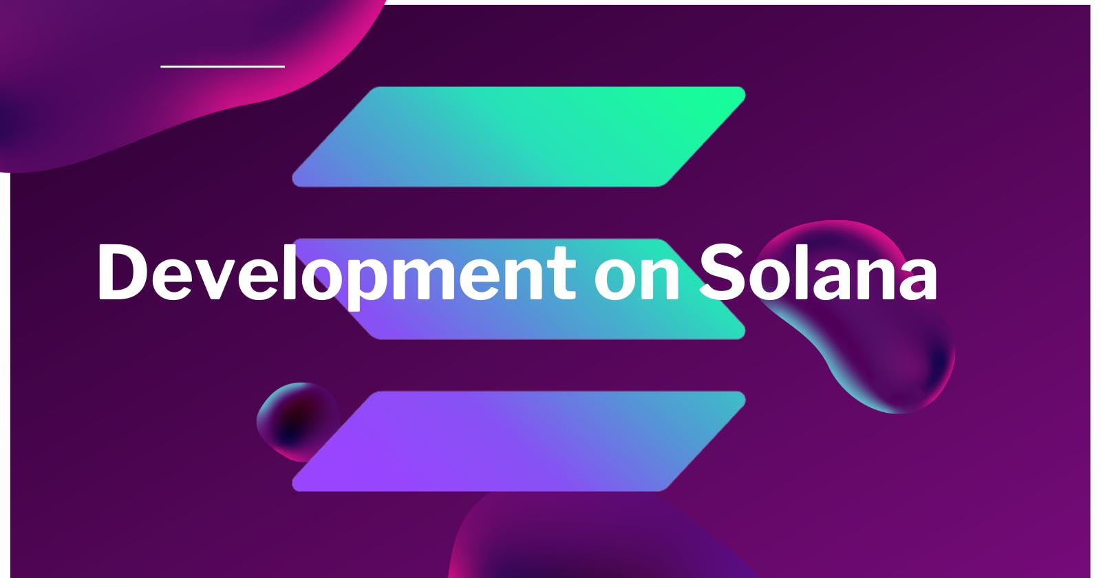 Development on Solana: 2024