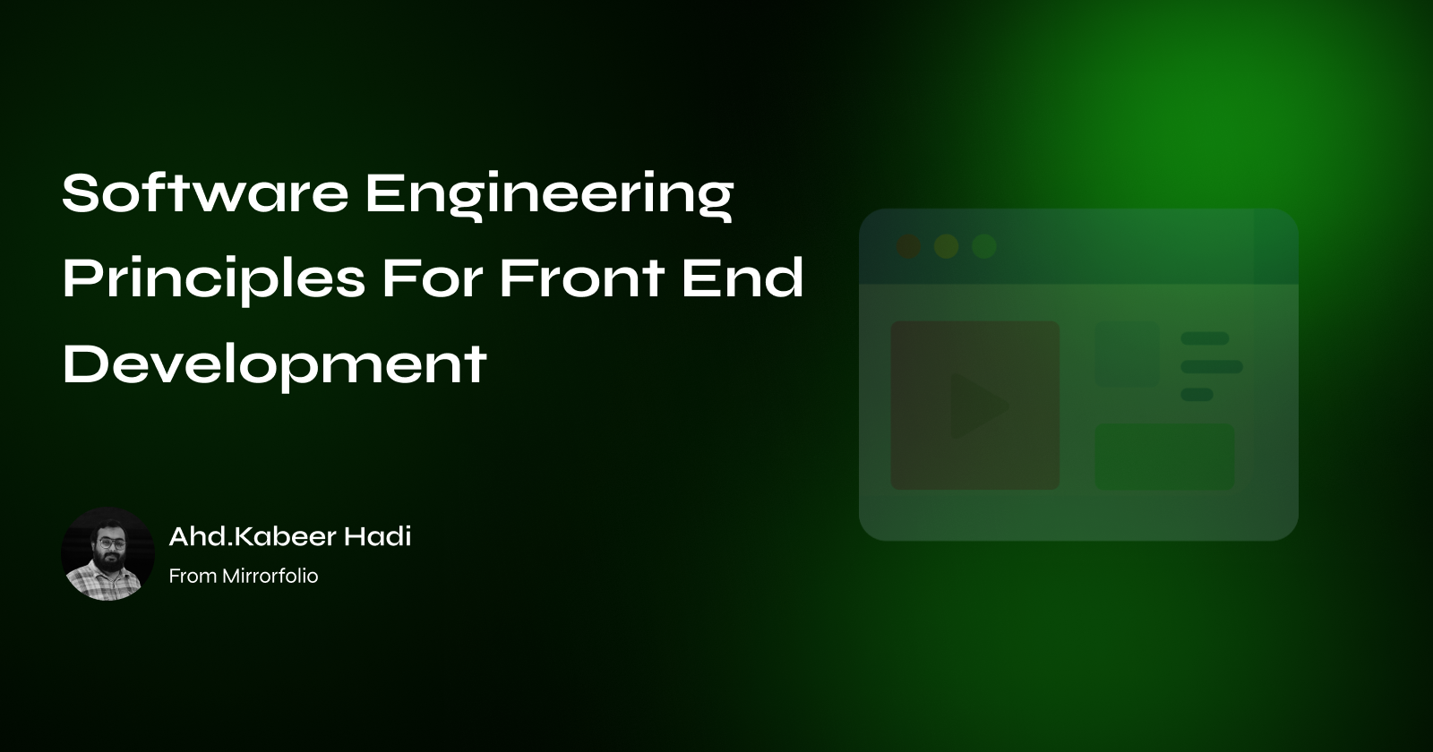 Cover image for Software Engineering Principles For Front End Development