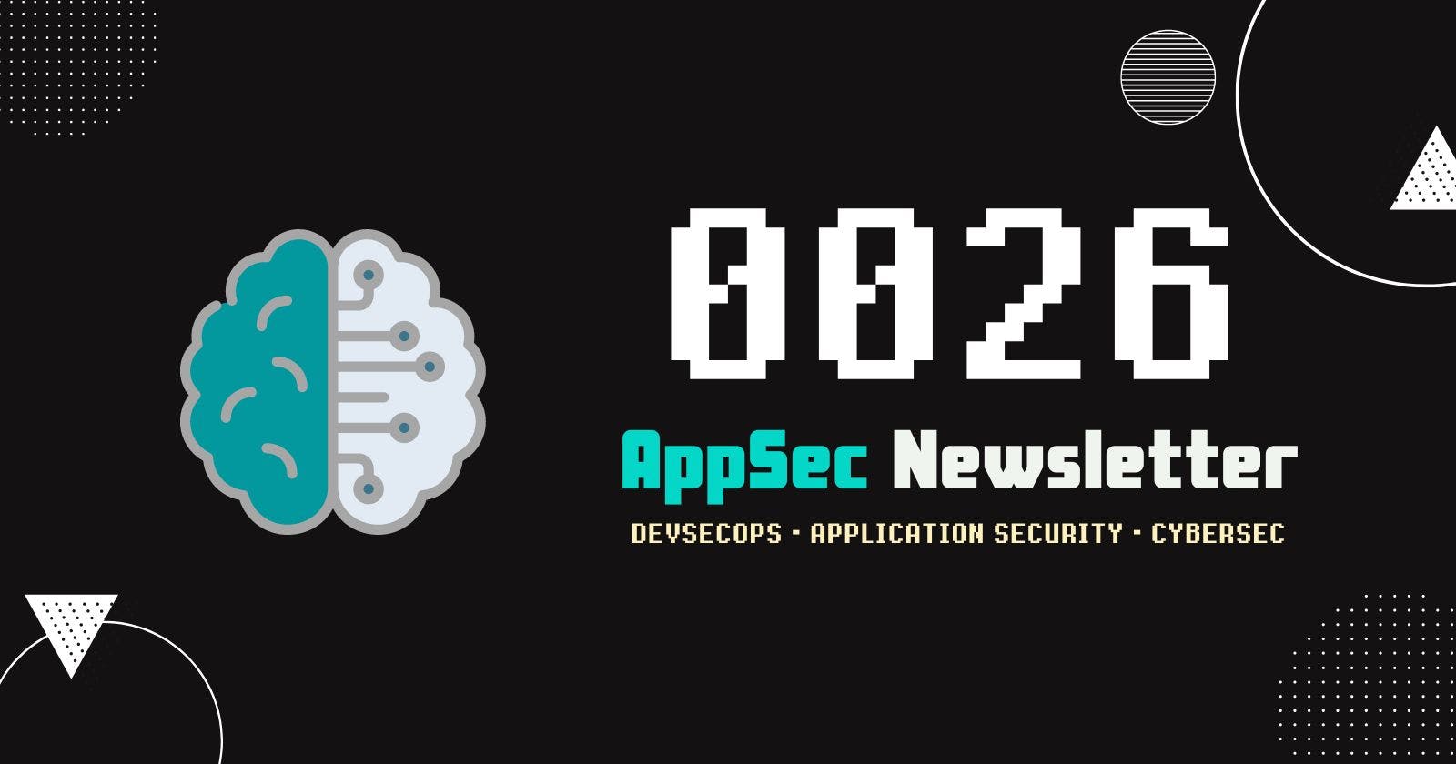 AppSec Newsletter 0026