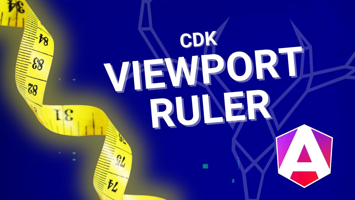How to Use the Angular CDK Viewport Ruler for Responsive Apps