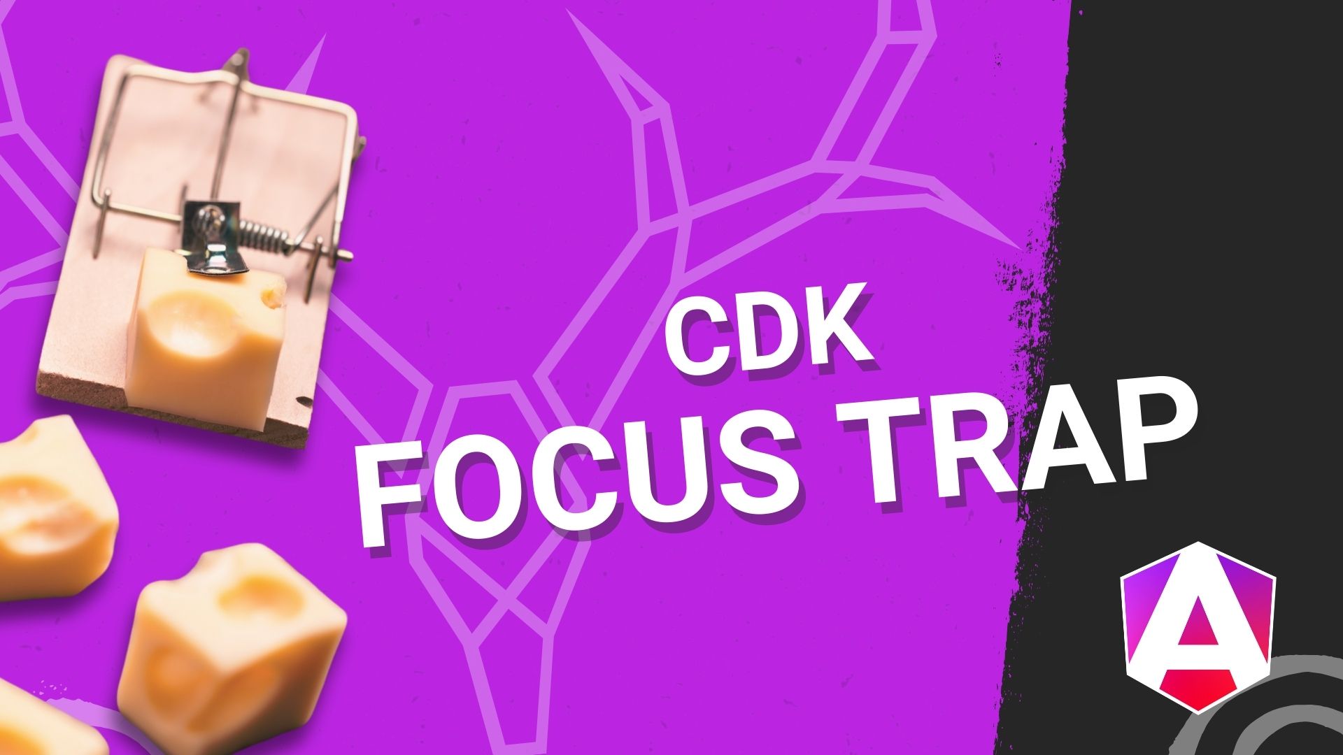 Using the Angular CDK Trap Focus Directive