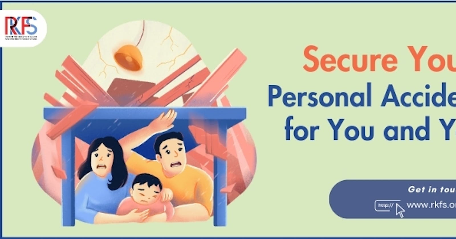 Secure Your Future: Personal Accident Insurance For You and Your Spouse