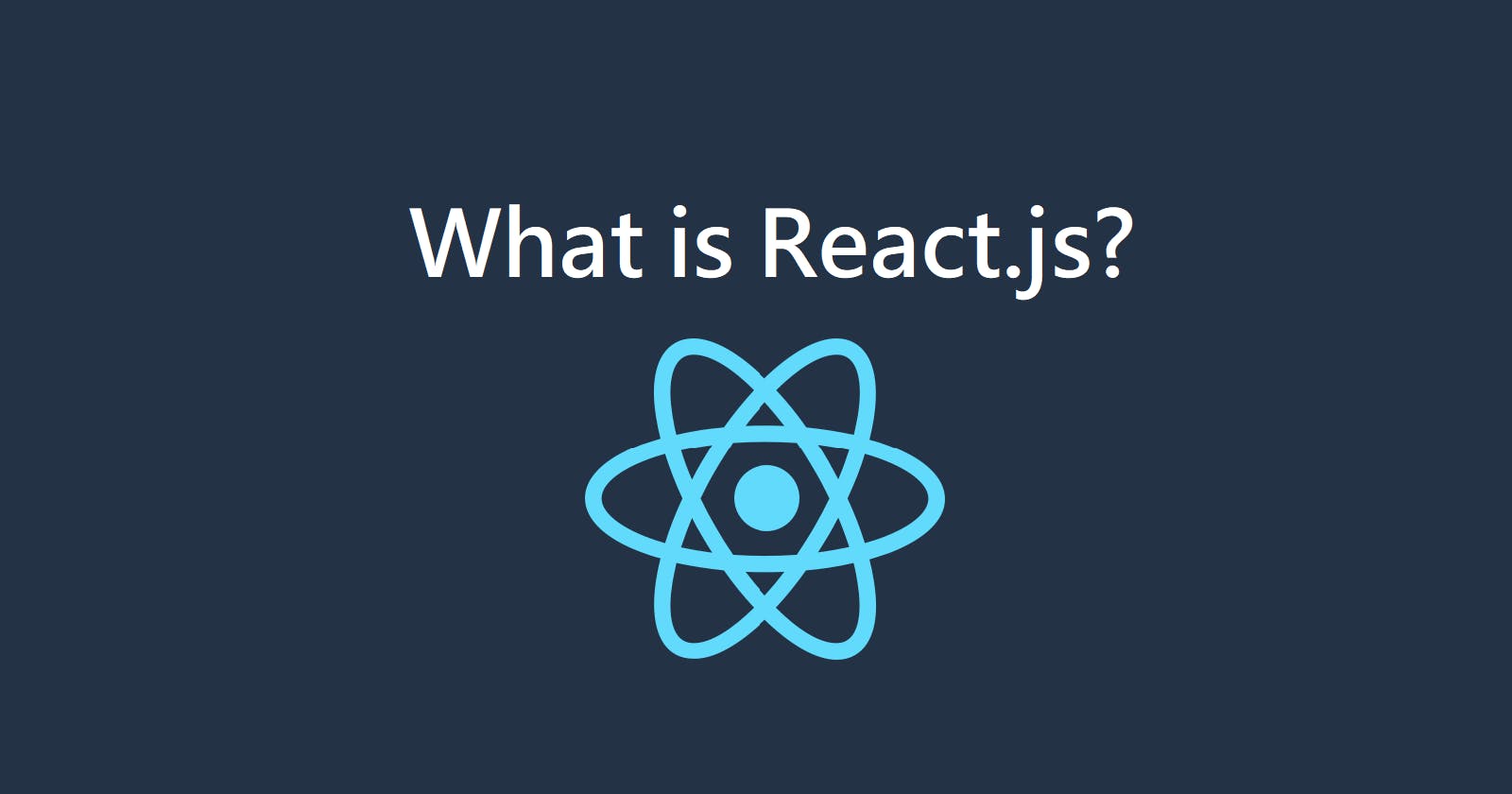 Day 1: What is React.js?