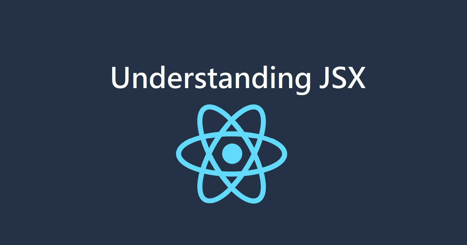 Day 3: Understanding JSX