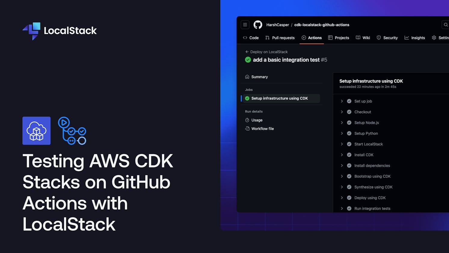 Testing AWS CDK Stacks on GitHub Actions with LocalStack