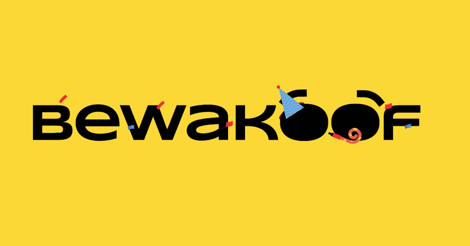 Quirky Name, Quirky Fashion – Bewakoof