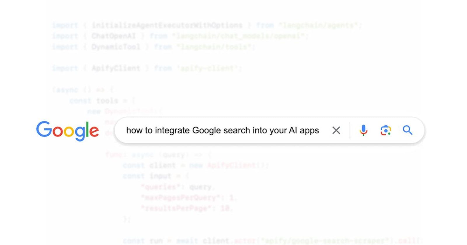 How to integrate Google Search into your AI apps