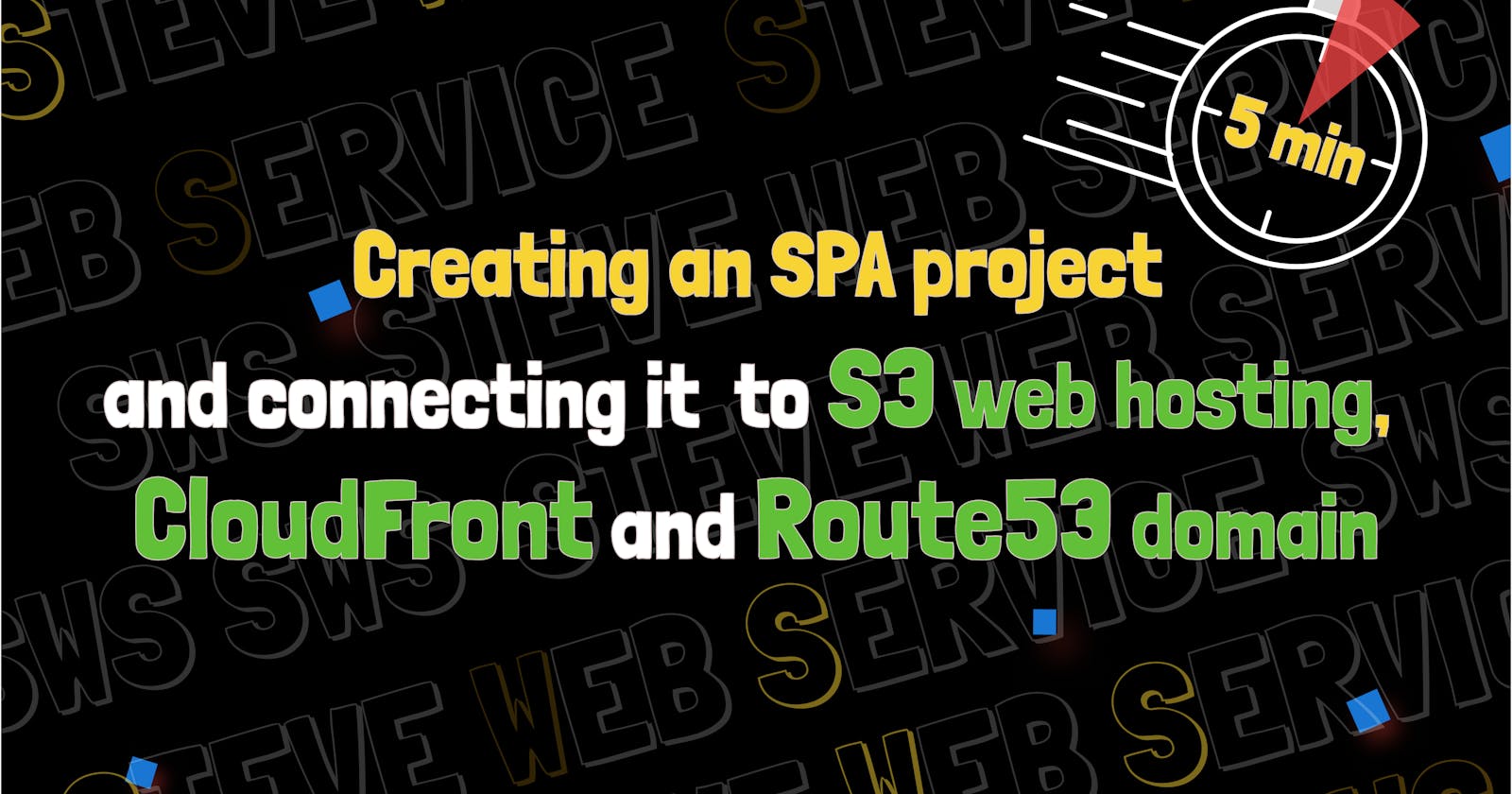 SWS Console: Creating an SPA project and connecting it to S3 web hosting, CloudFront, and Route53 domain in 5 minutes.