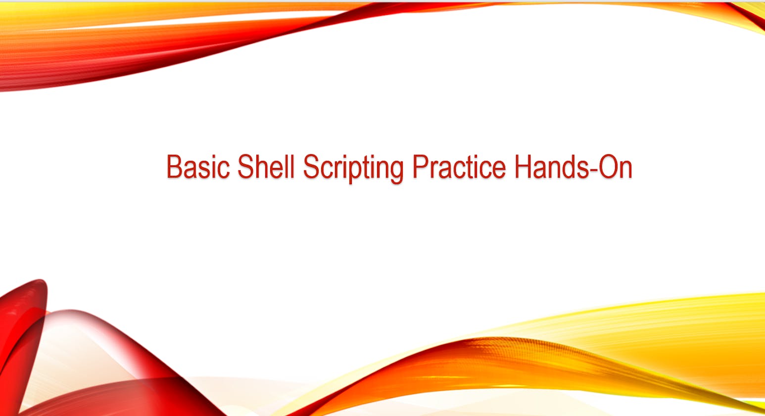 Basic Shell Scripting - 2