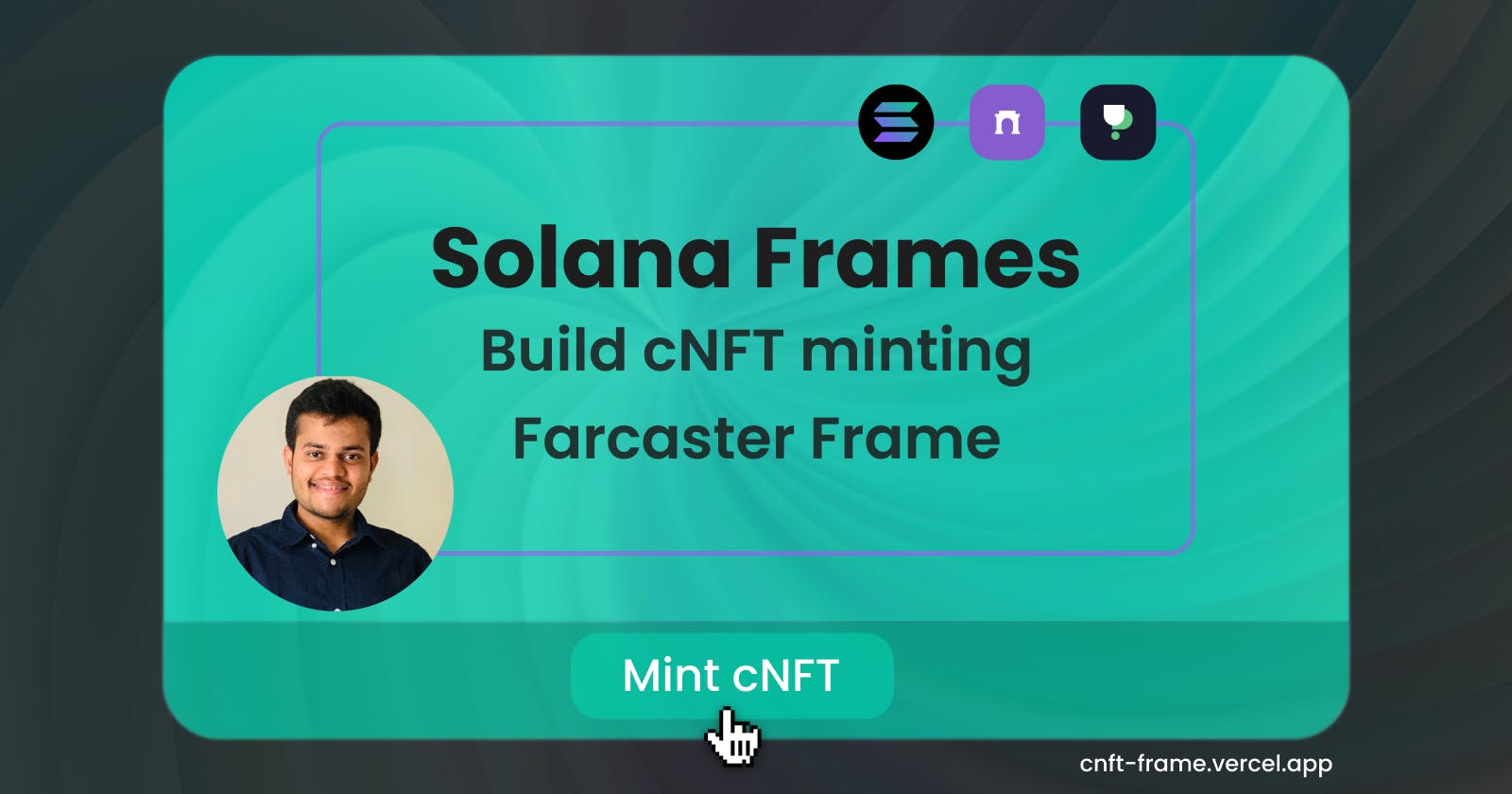 Build cNFT minting Farcaster Frame on Solana