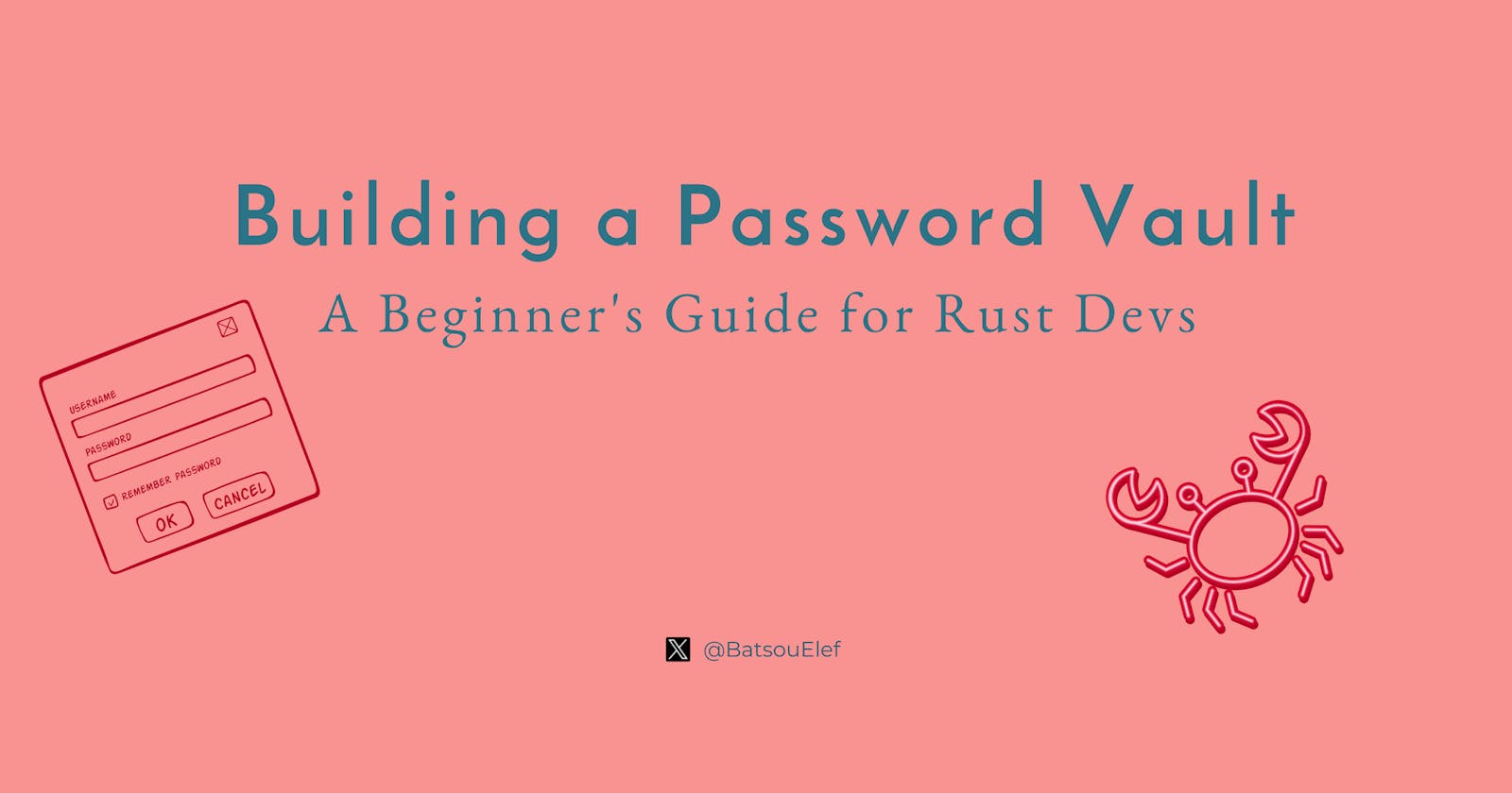 Building a Password Vault in Rust: A Beginner's Guide