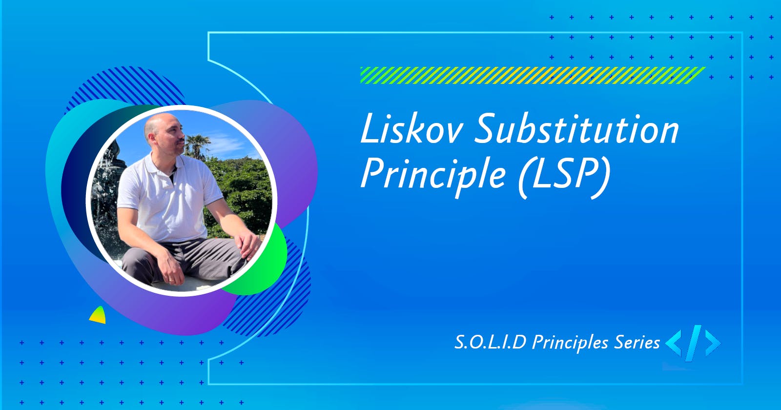 Liskov Substitution Principle (LSP)