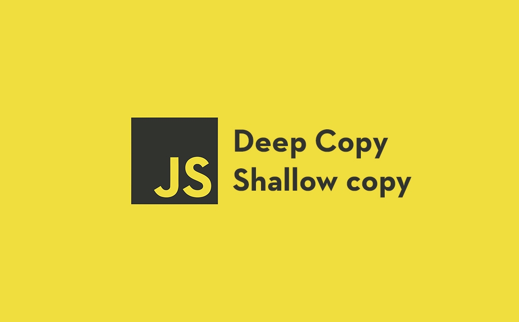 Deep Copy and Shallow Copy