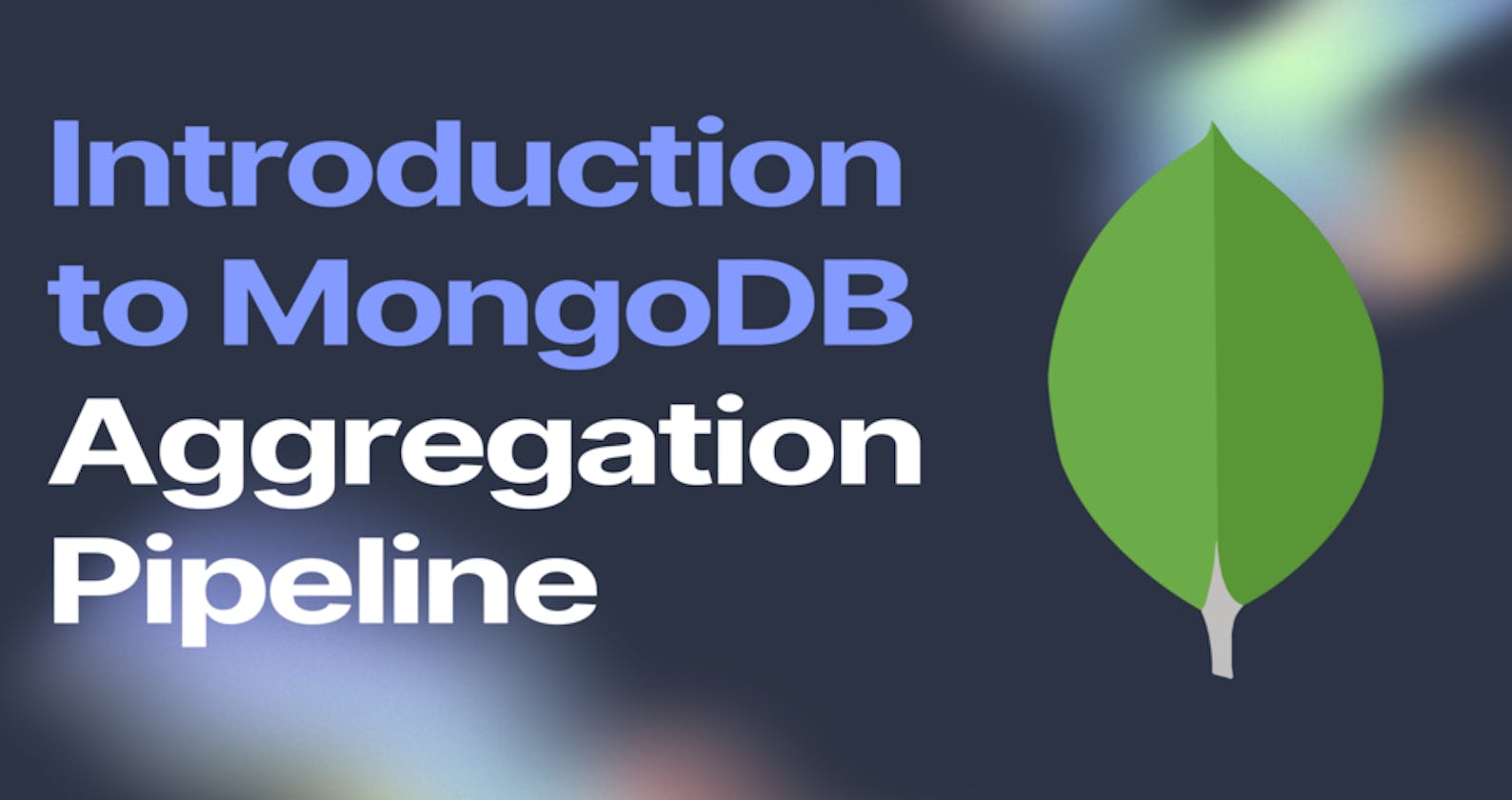 Introduction to MongoDB Aggregation Pipeline