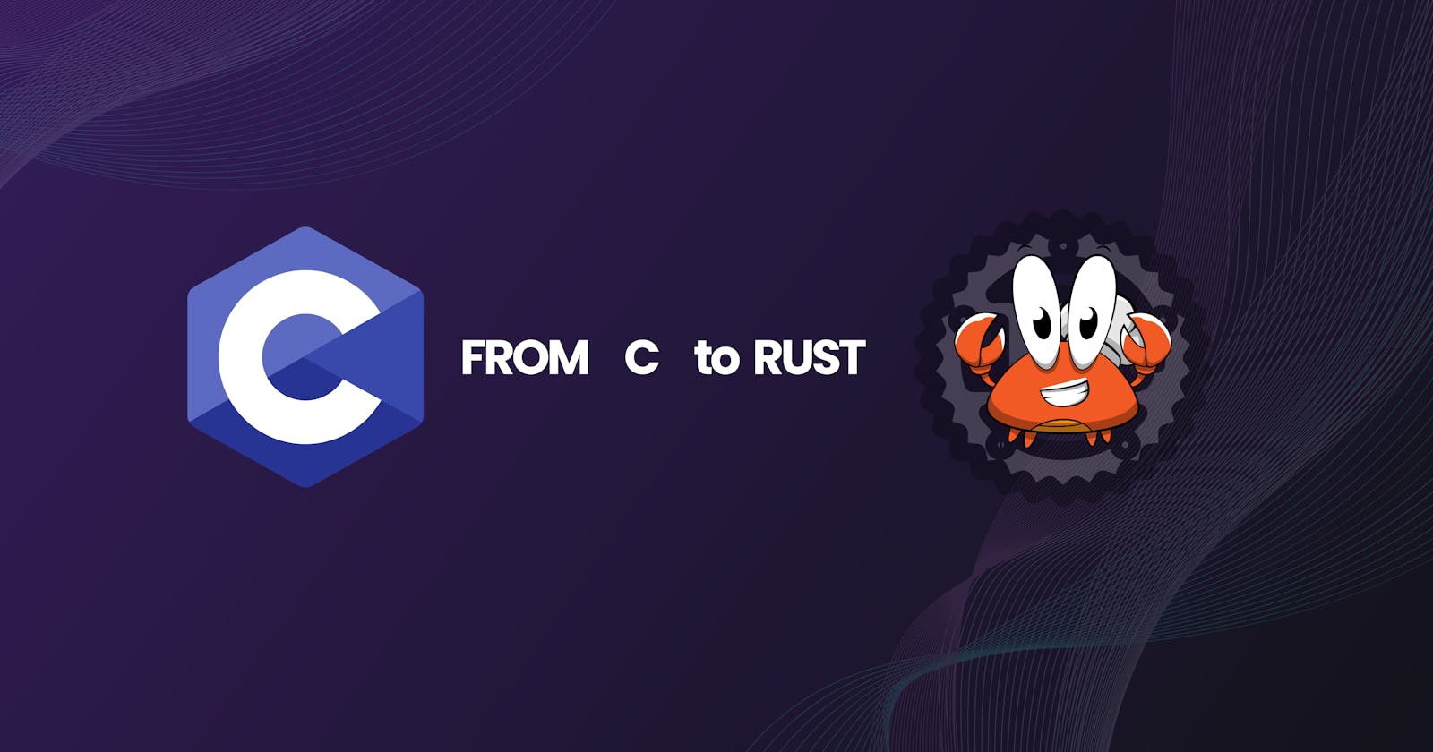 From C to RUST