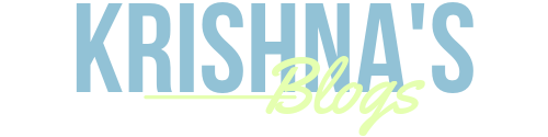 Krishna's Blogs