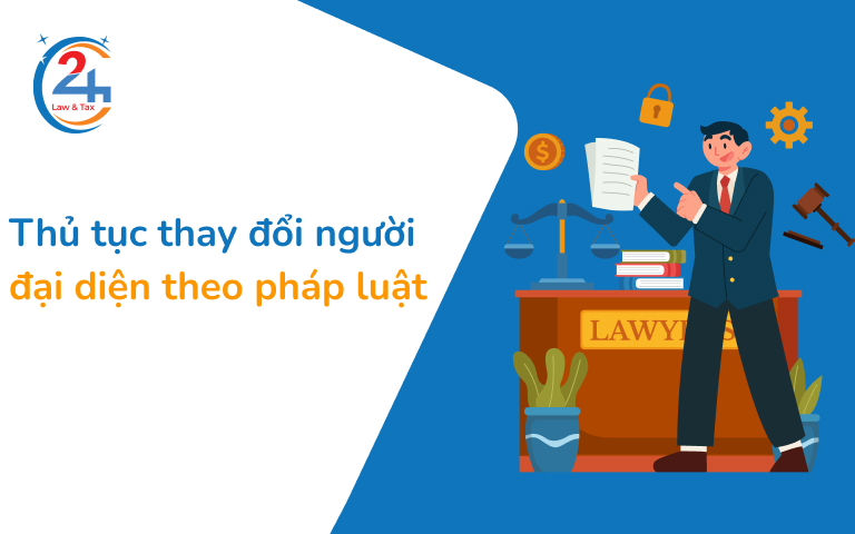Tầm quan trọng của việc thay đổi người đại diện theo pháp luật