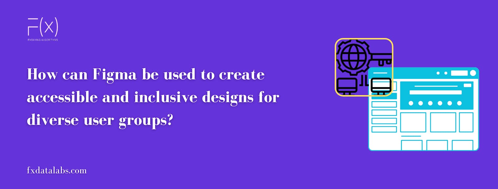 How can Figma be used to create accessible and inclusive designs for diverse user groups?