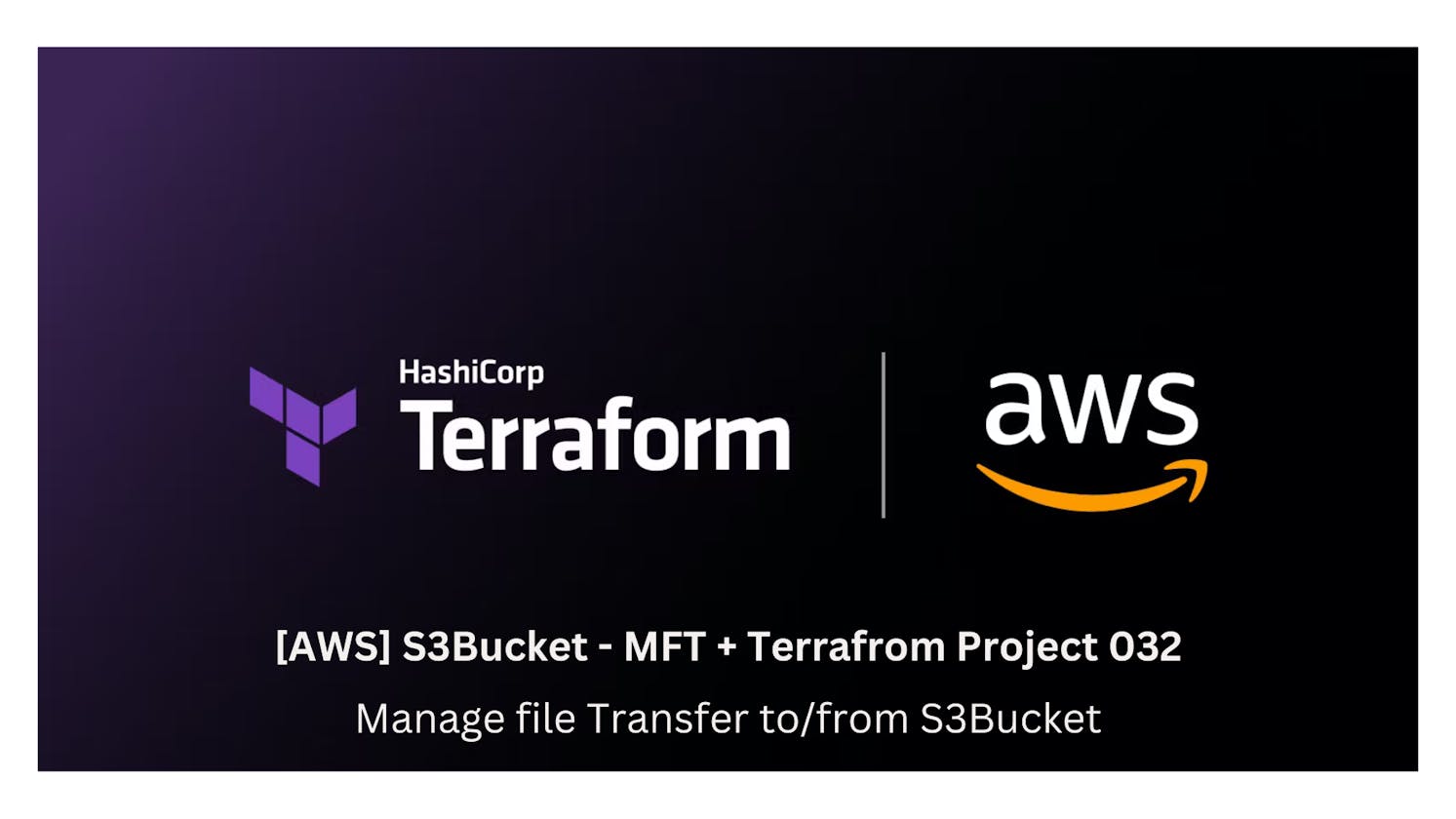 [AWS] S3Bucket - MFT + Terraform Project 03