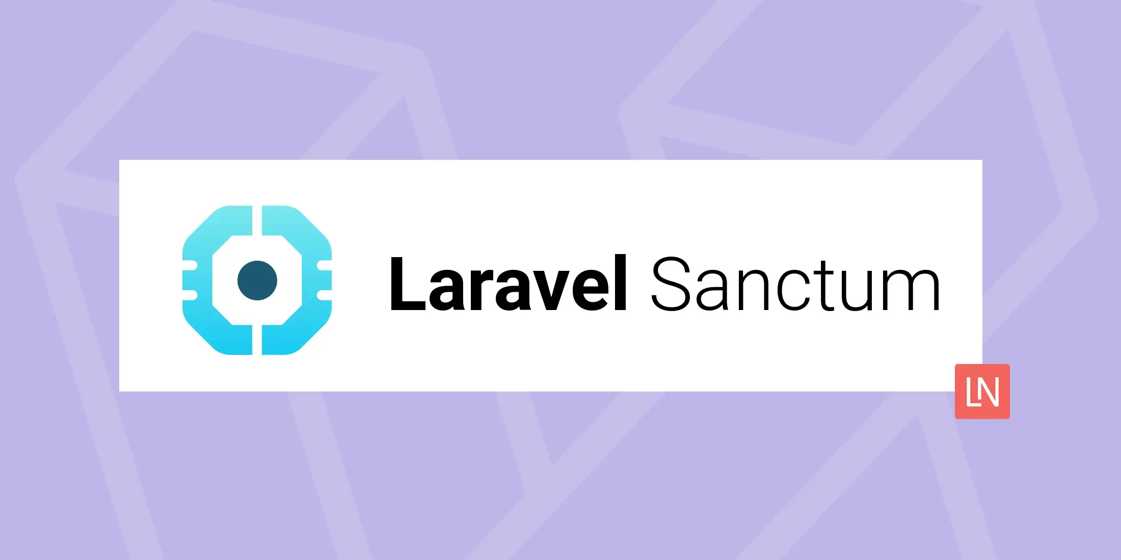 Securing your Laravel application with Laravel Sanctum and SPAs