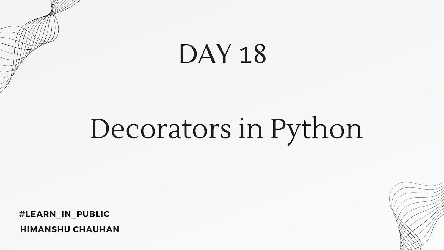 Day 18: Decorators in Python