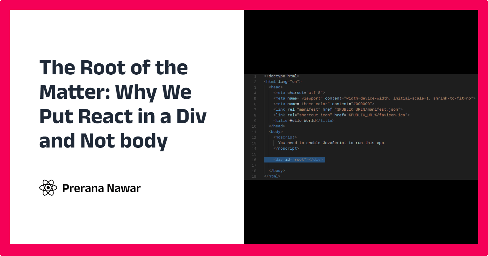 The Root of the Matter: Why We Put React in a Div and Not body