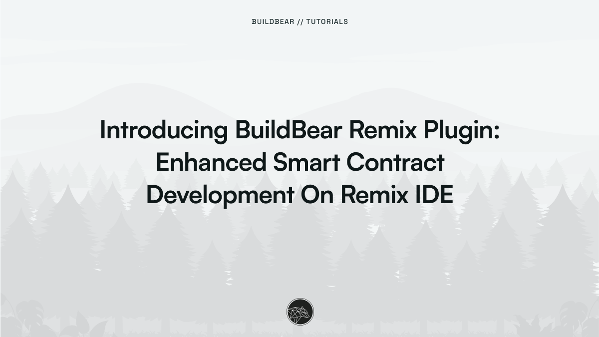 Introducing BuildBear Remix Plugin: Enhanced Smart Contract Development On Remix IDE