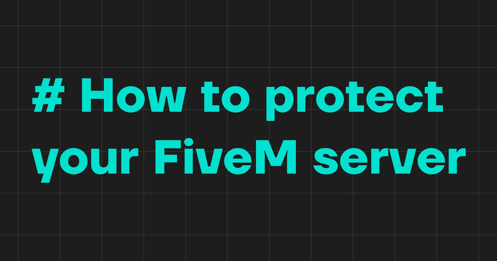 # How to protect your FiveM server (Linux)