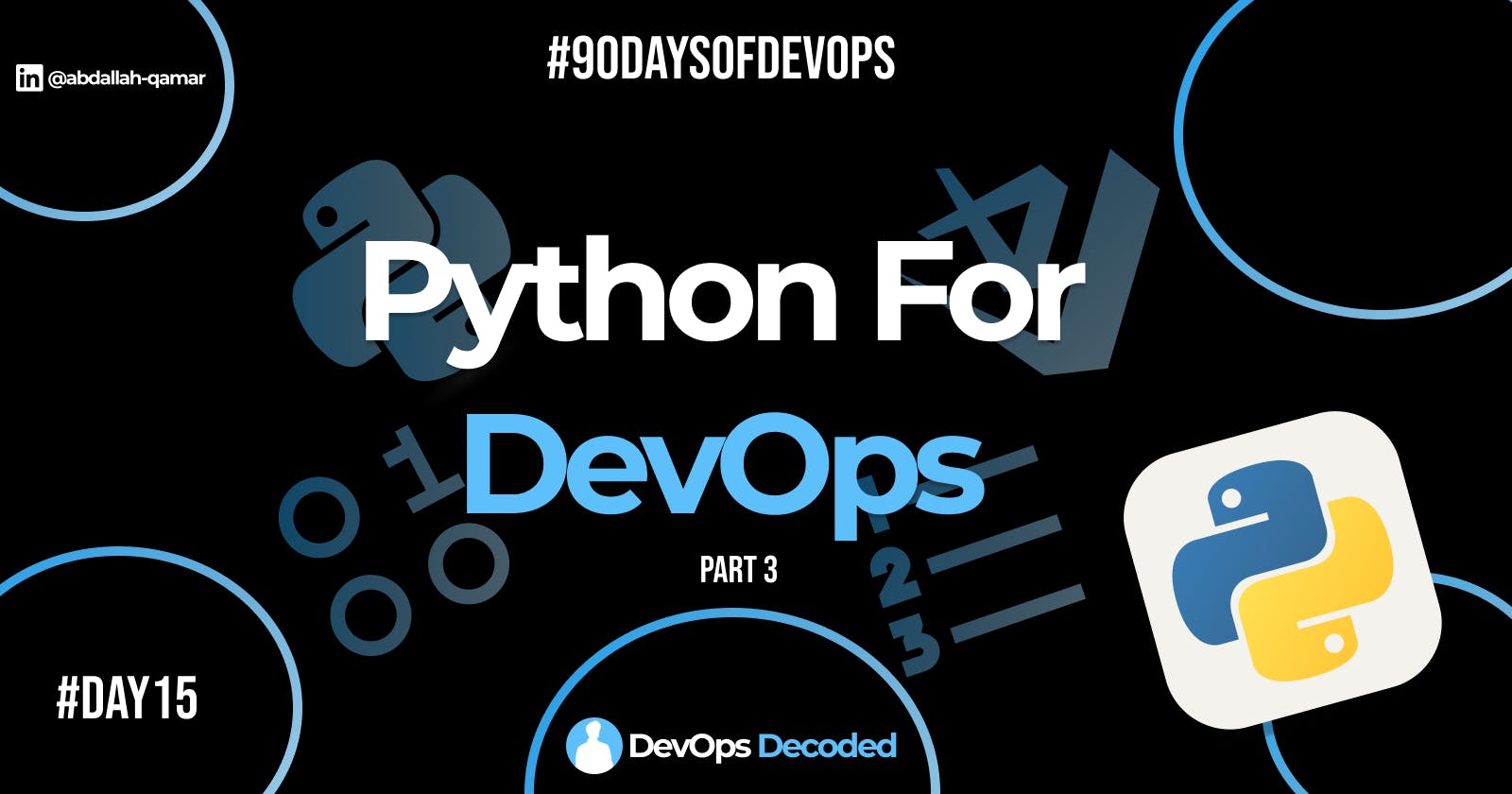 Day 15 : Essential Python Libraries for DevOps