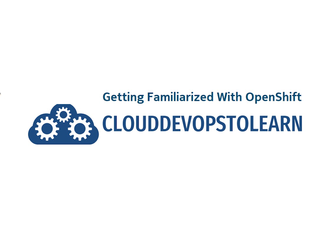 OpenShift Hands-On Lab - Getting Familiarized With OpenShift
