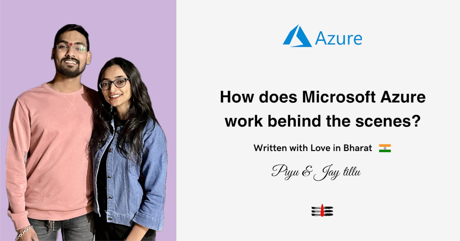 Cover Image for How does Microsoft Azure work behind the scenes?