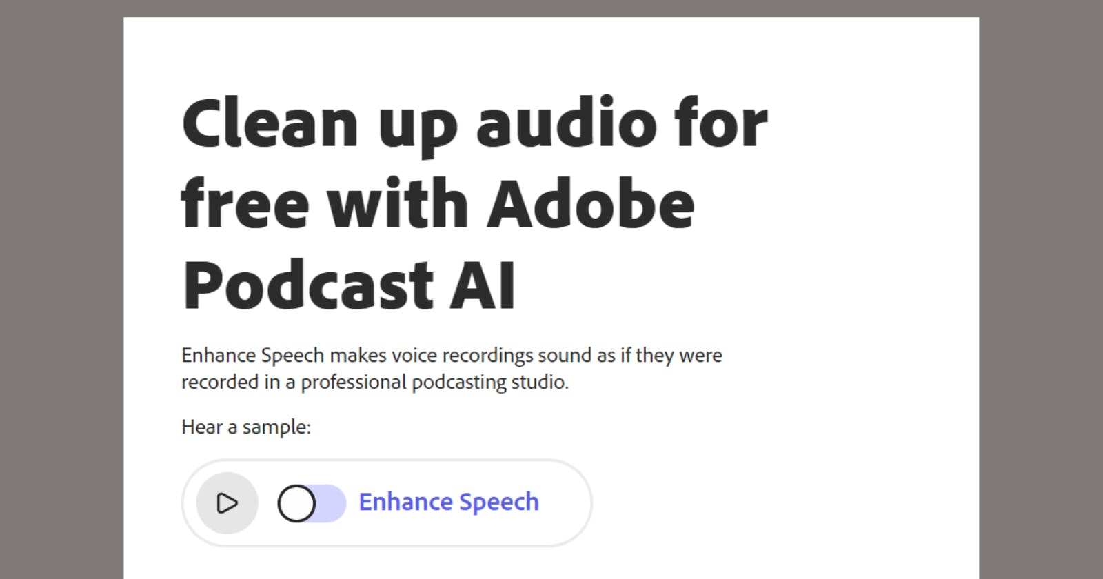 Adobe Enhance Speech - Clean up audio for free