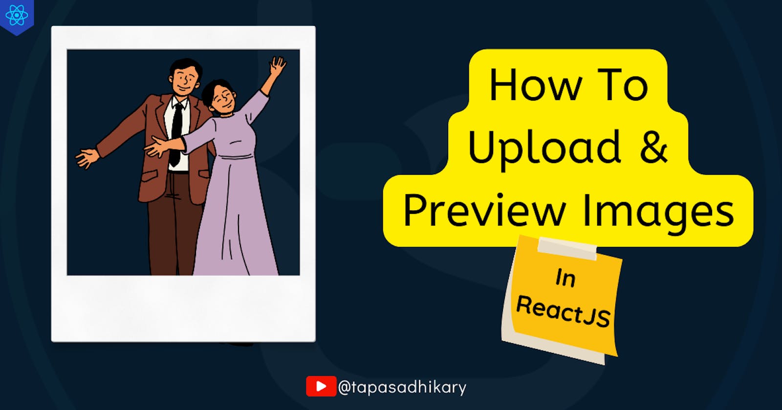 How to upload and preview images in ReactJS?