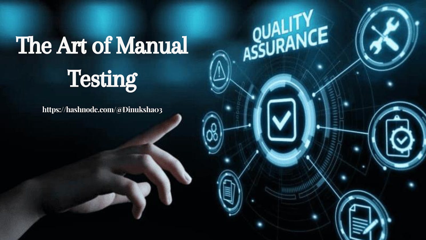 The Art of Manual Testing