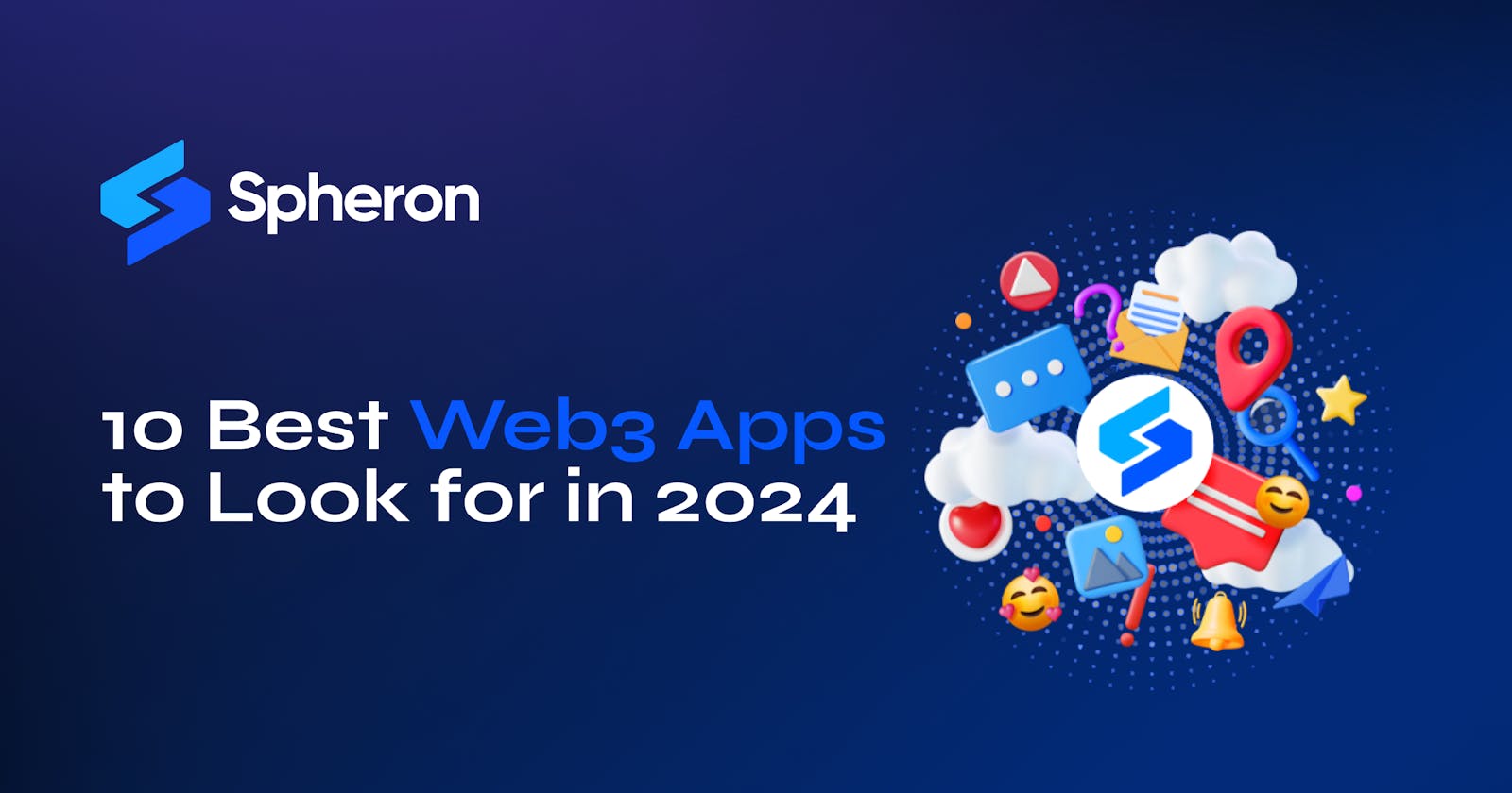 10 Best Web3 Apps to Look for in 2024