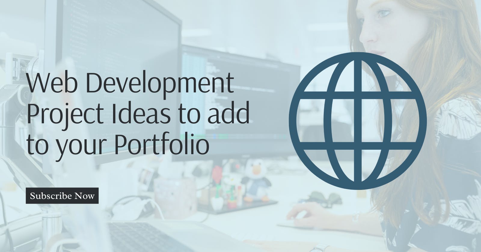 Top 15 Web Development Project Ideas to add to your Portfolio