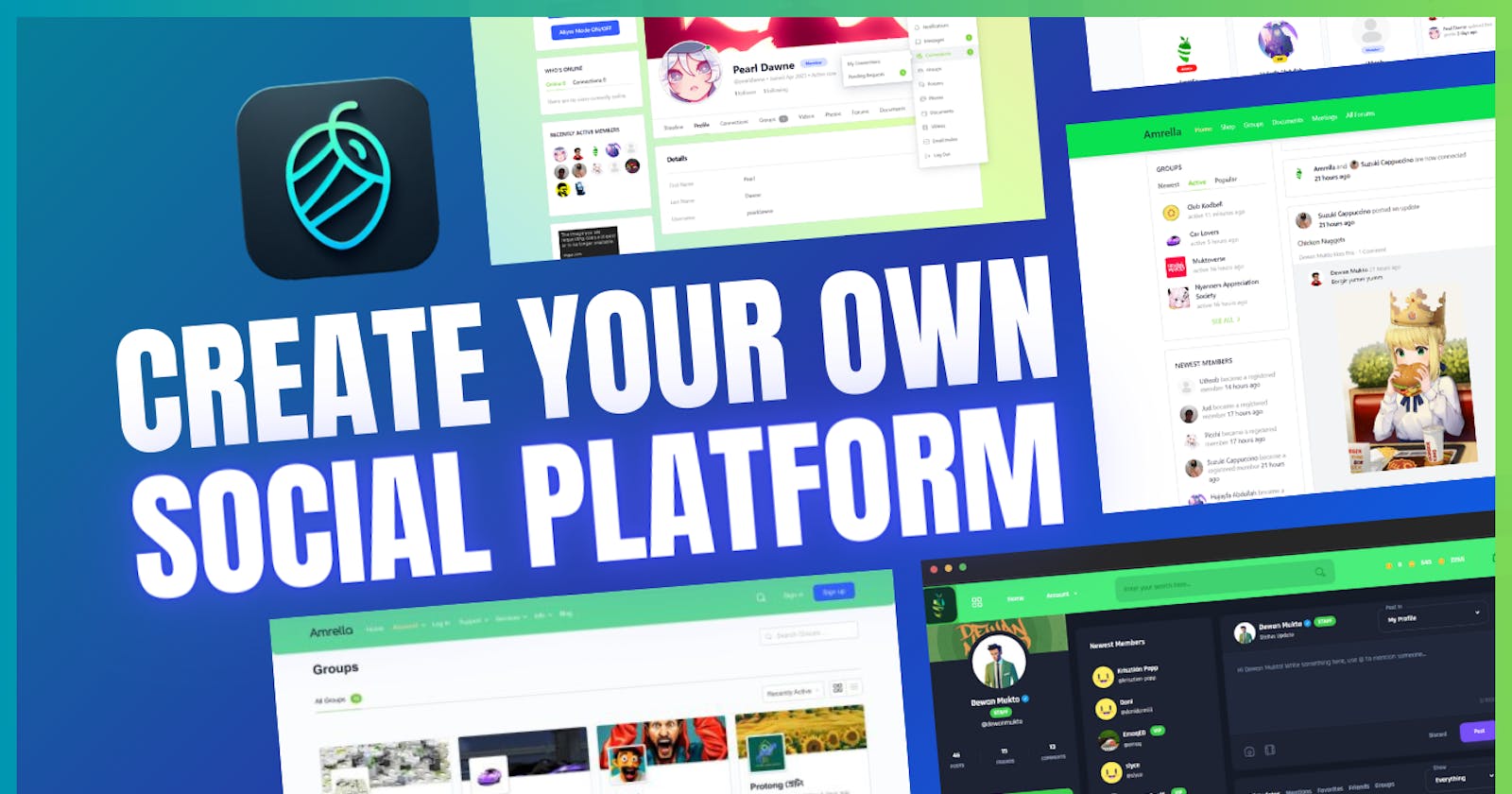 Create Your Own Social Platform