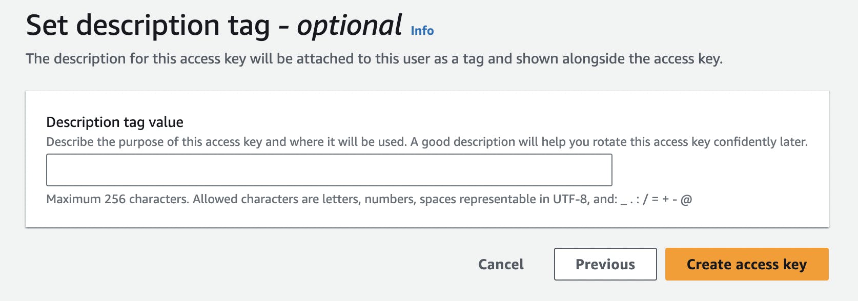 Show optional description tag field and the button to confirm to creating access key.