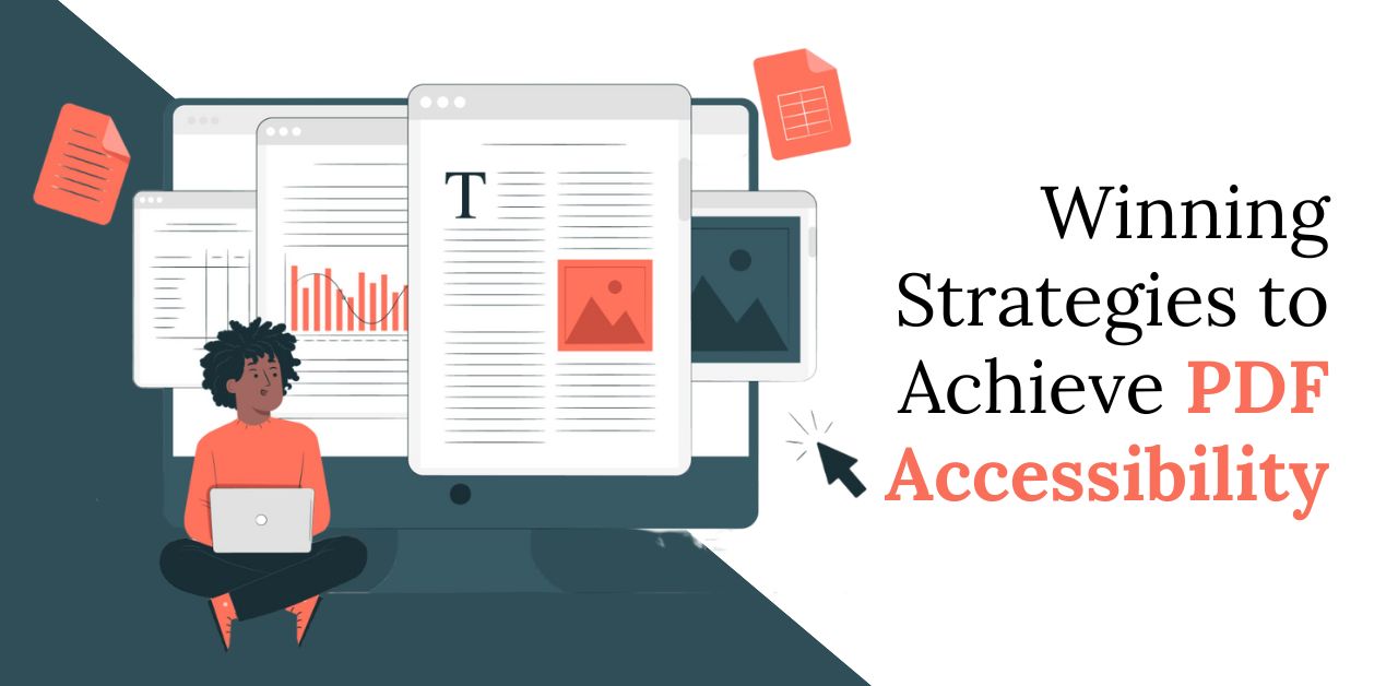 Winning Strategies to Achieve PDF Accessibility