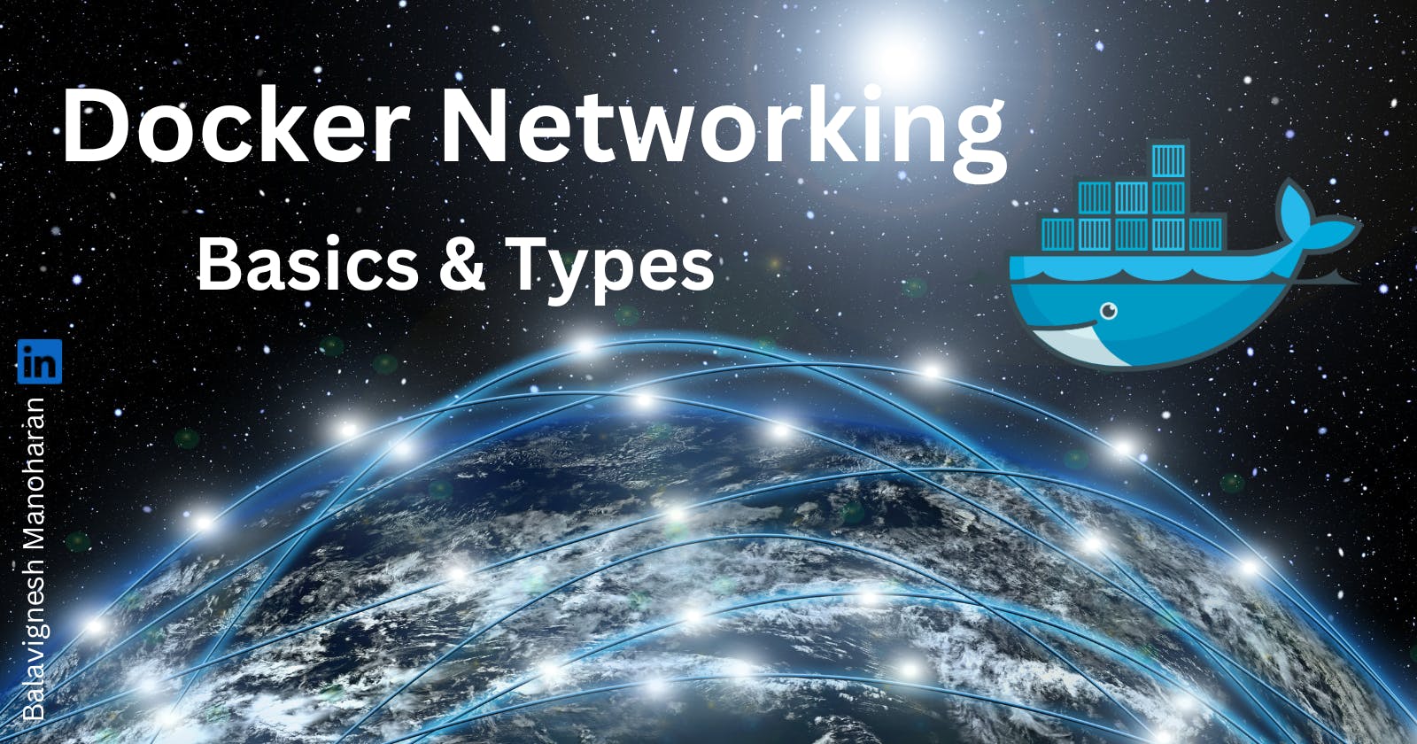 Understanding Docker Networking - Basics & Network Types.