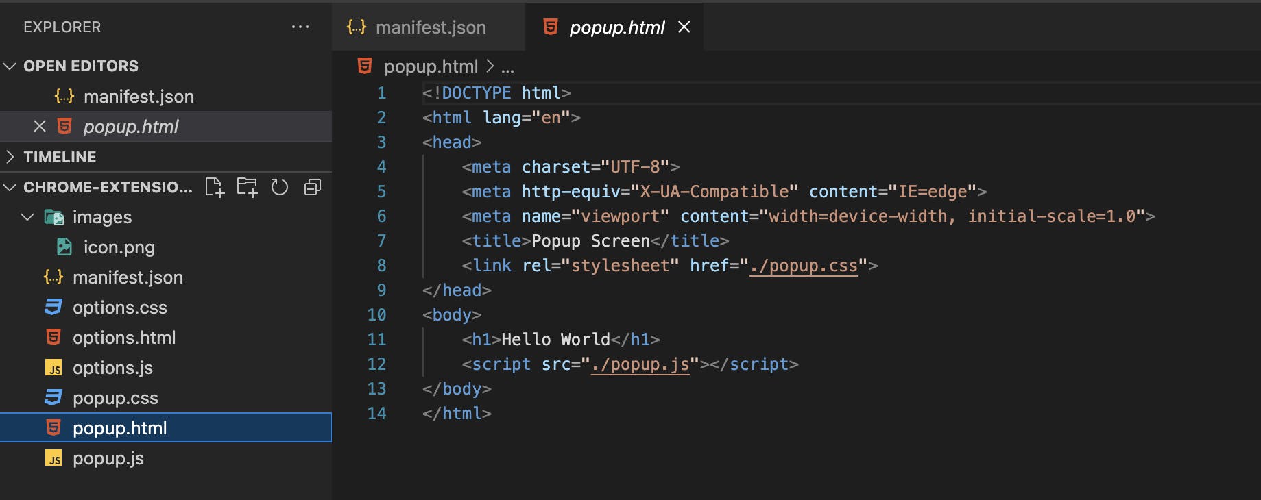 We have created a popup.html page with the heading h1 "Hello World" linked with popup.css and popup.js. 