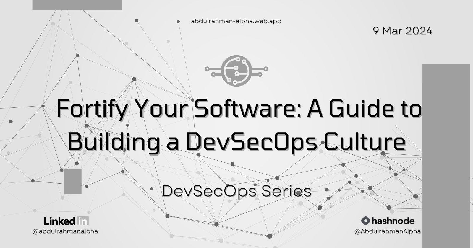 Fortify Your Software: A Guide to Building a DevSecOps Culture