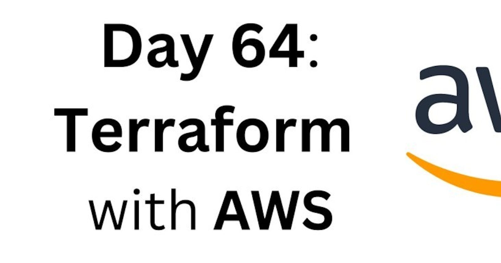Day 64: Exploring Terraform with AWS! 🌟
