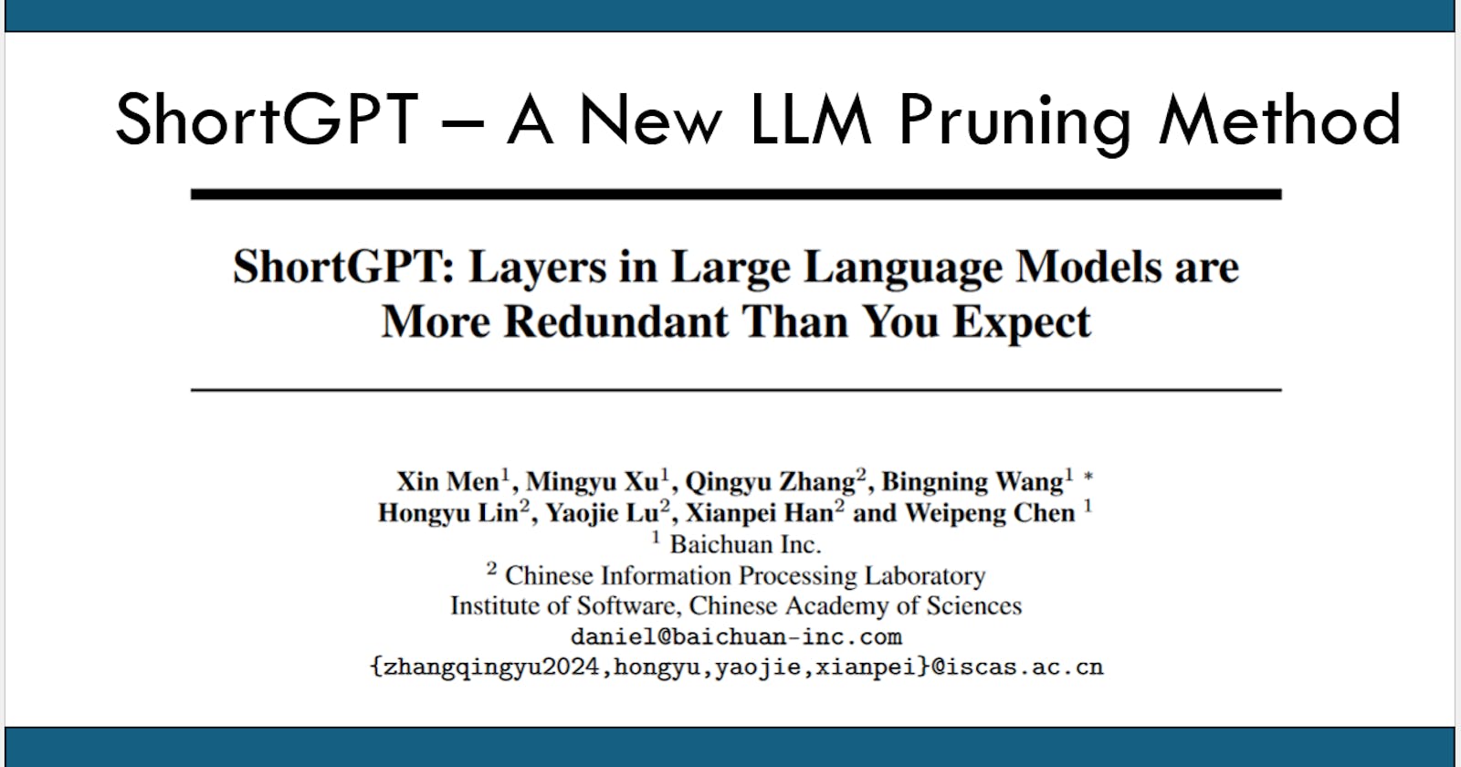 ShortGPT: Layers in Large Language Models are
More Redundant Than You Expect (short summary)