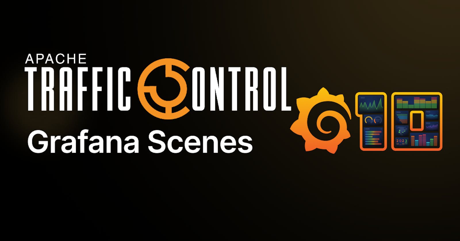 Apache Traffic Control - Migrating Grafana scripted CDN metrics dashboards to Scenes: a seamless transition
