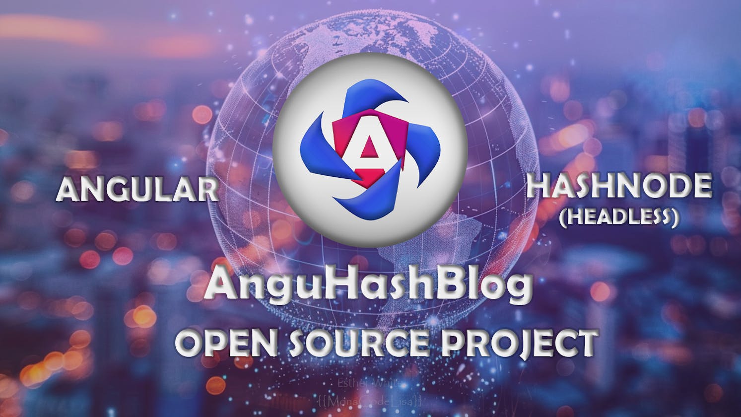 AnguHashBlog - Open Source Project