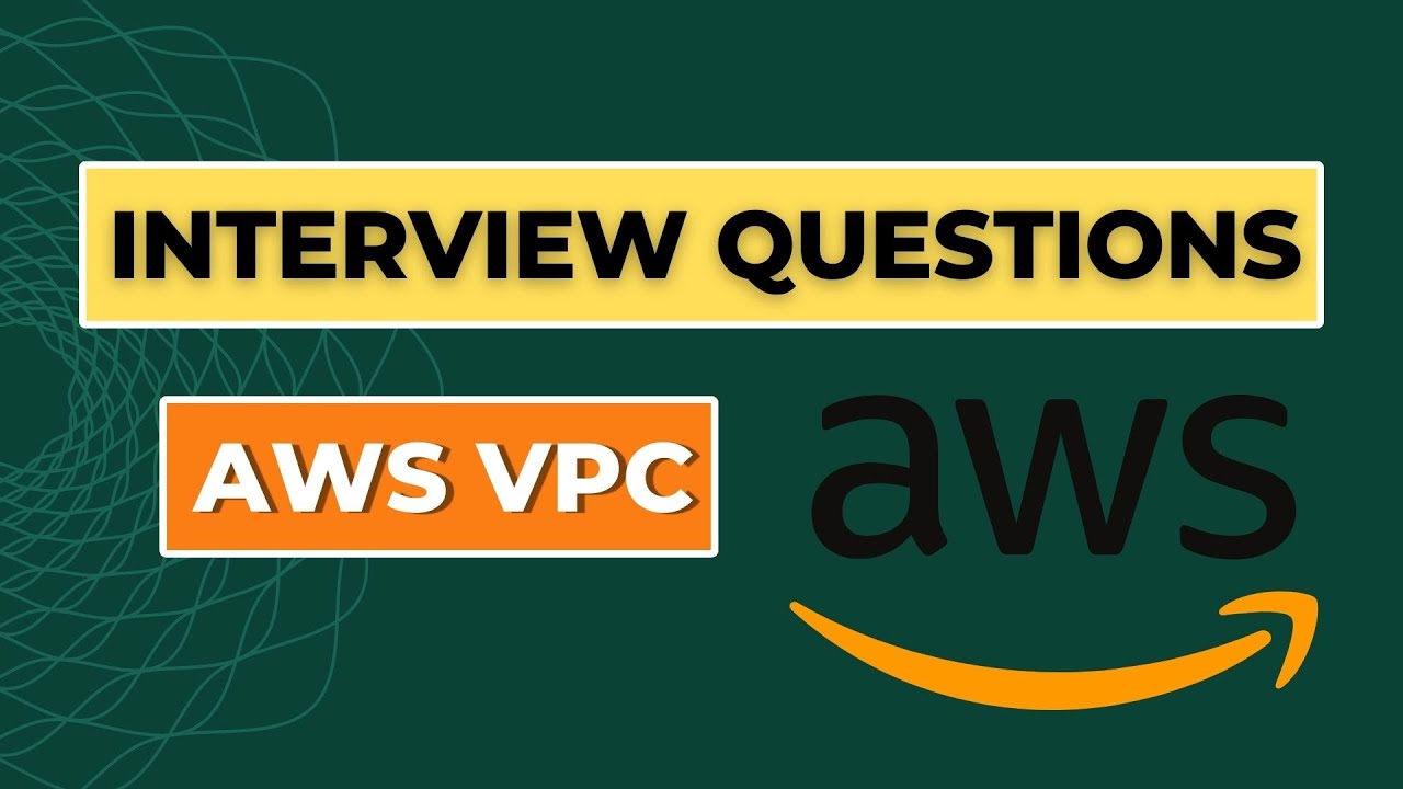 VPC Interview Questions & Answers