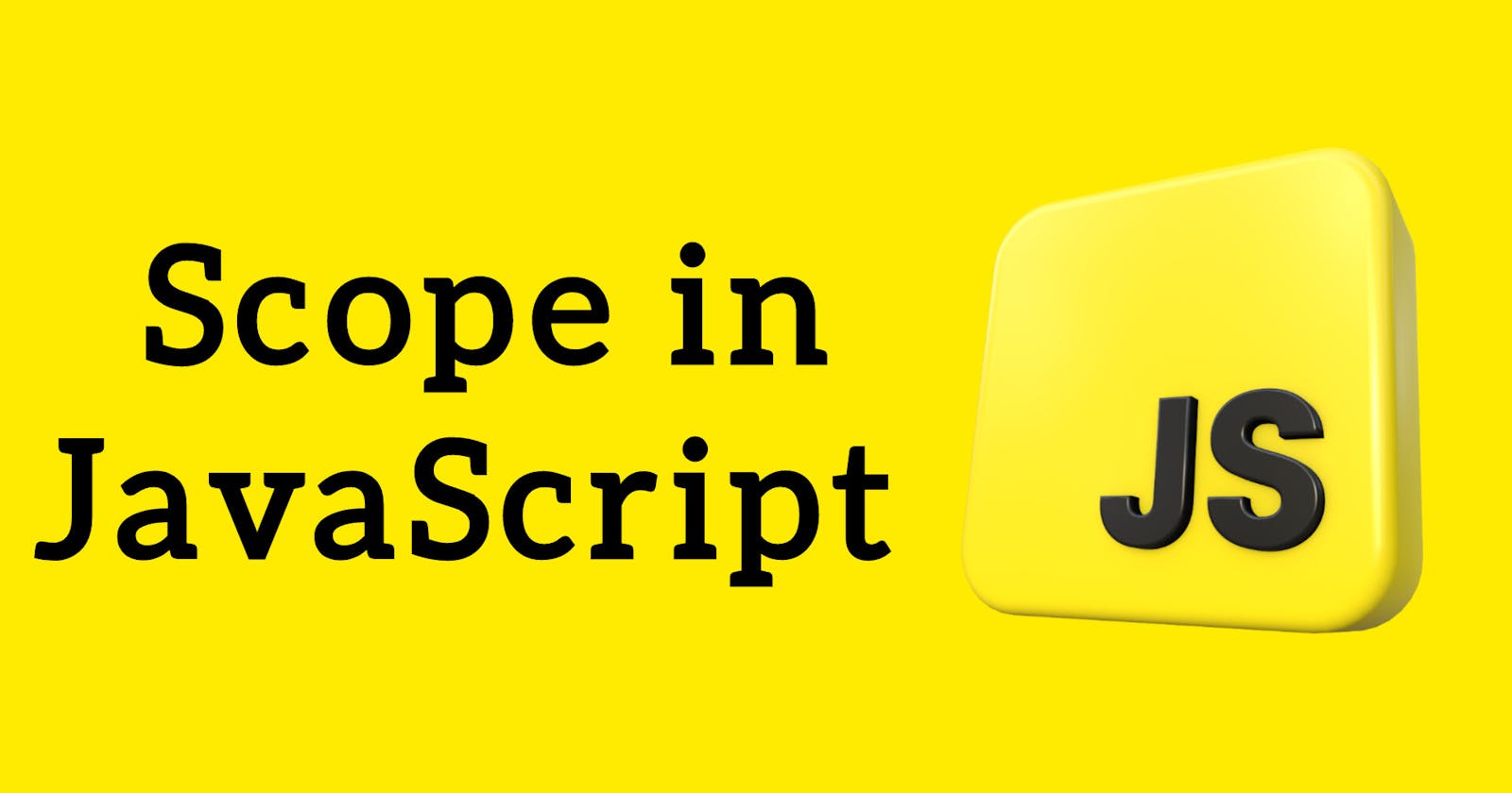 Exploring Scope in JavaScript: Understanding the Four Types of Scopes