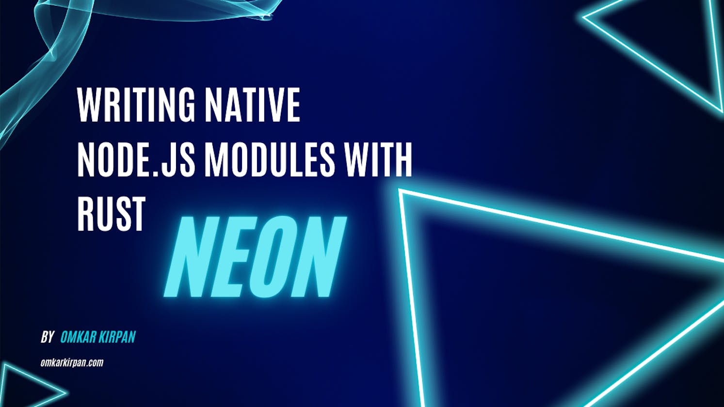 Optimizing Node.js with Neon: Expert Strategies for Rust Binding Writing